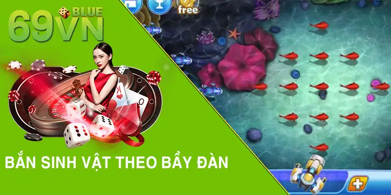 Bắn sinh vật theo bầy đàn