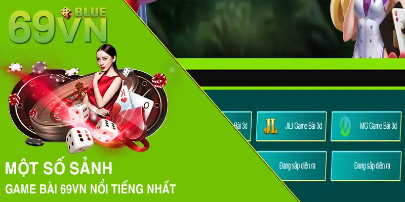 Một số sảnh game bài 69VN nổi tiếng nhất