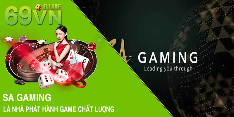 SA Gaming là nhà phát hành game chất lượng